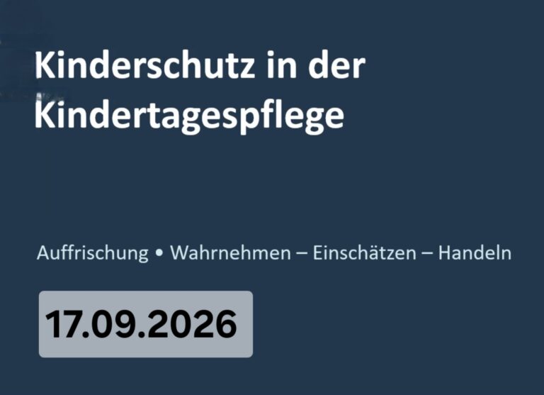 Kinderschutz in der Kindertagespflege
